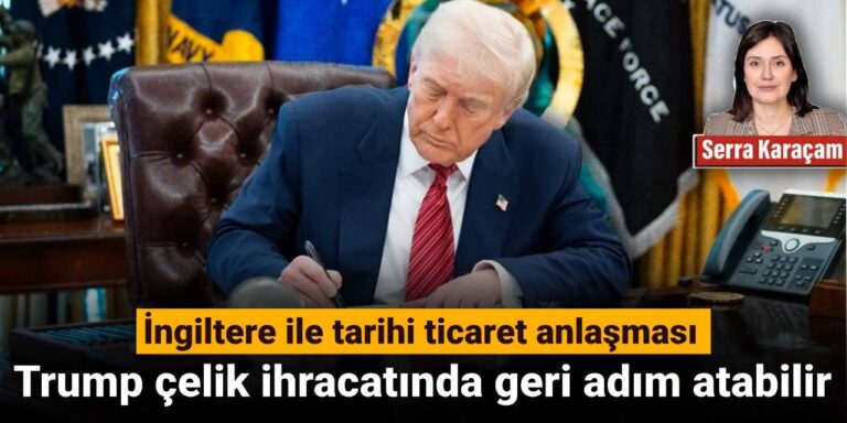trump-celik-ihracatinda-geri-adim-atabilir-ingiltere-ile-tarihi-ticaret-anlasmasi-kJfs6Rpa.jpg